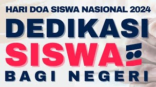 HDSN 2024  Dedikasi Siswa Bagi Negeri [upl. by Naamann441]