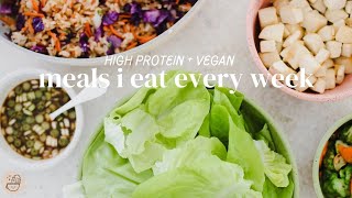 High Protein Meals I Eat Every Week  Vegan  Gluten Free [upl. by Gibeon823]