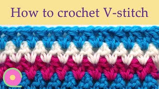 How to crochet the Vstitch [upl. by Haimehen401]