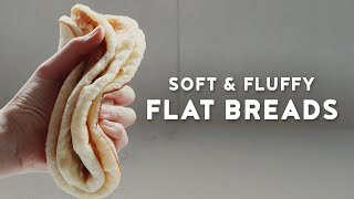 Soft Flat Breads  Homemade Easy Fluffy Flat Breads [upl. by Sand]