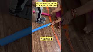 Occupational therapy Activities for Hyperactivity Autism child autism autistic adhd shorts [upl. by Diet]