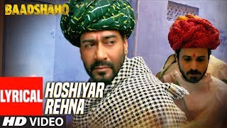 Hoshiyar Rehna With Lyrics  Baadshaho  Neeraj Arya  Kabir Café  TSeries [upl. by Ahsemad230]