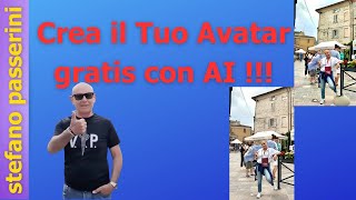 Crea il Tuo AVATAR gratis con AI Intelligenza Artificiale [upl. by Nosro]