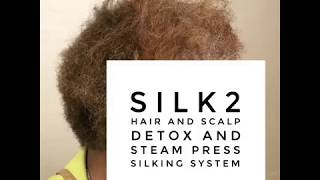 The SILK2 HAir and scalp detox and Steam press ultimate silking system [upl. by Meador]