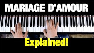 HOW TO PLAY  MARIAGE D’AMOUR PIANO TUTORIAL LESSON COMPLETE [upl. by Darda]