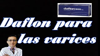 DAFLON 500 mg PARA QUE SIRVE DAFLON PARA VARICES Y HEMORROIDES [upl. by Veronike]