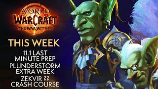 Minimum Prep For Season 111 Quick Gear and Zekvir  This Week In Warcraft [upl. by Rhodes692]