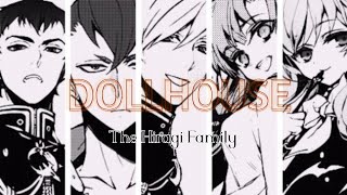 AMV DollhouseThe Hīragi Family [upl. by Elleahcim447]