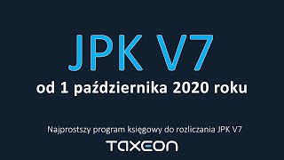 JPK V7  od 1 października 2020 roku Informacje o JPK V7M i JPK V7K [upl. by Uy440]