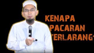 Kenapa Pacaran Itu Dilarang Jika Ada Yang Happy Ending  Ustadz Adi Hidayat Lc MA [upl. by Mathur]