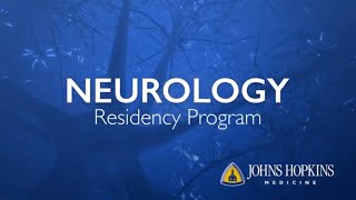 Johns Hopkins Neurology Residency Program [upl. by Yessac]