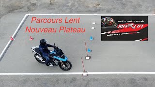 Nouveau Plateau Moto 2025  Explications Parcours Lent [upl. by Caressa]