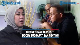 Namanya Dicoret dari KK Puput Doddy Sudrajat Tak Penting [upl. by Atidnan]