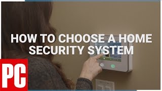 How to Choose the Best Home Security System [upl. by Erina]