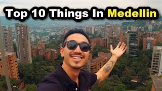 10 Things YOU MUST DO In Medellin Colombia That Foreigners Dont Know About [upl. by Lai935]