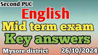 2nd PUC English midterm exam key answers  Mysore district  26102024 [upl. by Enegue]