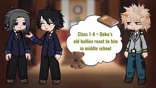 Class 1A  Deku’s Old Bullies React to Him in Middle School No Ships short vid  Enjoy💕 [upl. by Marabelle]