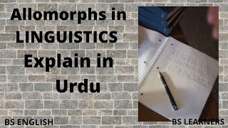 ALLOMORPHS IN LINGUISTICS BY BS LEARNERS [upl. by Misa508]