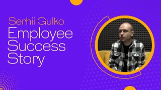 Employee Success Story  Serhii Gulko‏  Pillar Technology Ventures [upl. by Yrak17]