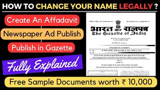 How To Change Name In India Legally  Name Change Process In Gazette India  Name Change Affidavit [upl. by Antonina]