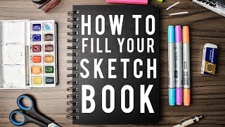 5 Ways to Fill your Sketchbook [upl. by Jana923]