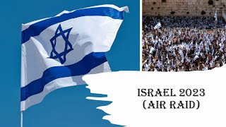 EAS Alarm Youtube  Israel 2023 Air Raid [upl. by Carla]