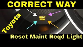 CORRECT Way To Reset Maintenance Required Light on Toyota [upl. by Alarise]