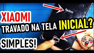 XIAOMI TRAVADO NA TELA INICIAL MI OU REDMI como resolver EM CASA Toda linha Xiaomi [upl. by Arriec]