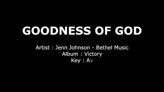 Goodness of God  Bethel Music  Jenn Johnson  Lyrics amp Chords [upl. by Cissiee295]