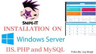 Part 1  SNIPEIT Installation On Windows Server 2016 [upl. by Luann]