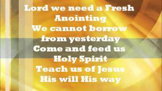 Fresh Anointing with lyrics [upl. by Anaul576]