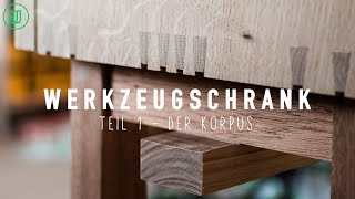 Werkzeugschrank selber bauen Der Korpus  Jonas Winkler [upl. by Lawrence953]