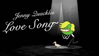 Breadwinners Jenny Quackles Love Song Lyrics [upl. by Ereveniug]