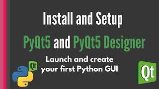 Install and Setup PyQt5 and Qt Designer PyQt5 tutorial [upl. by Acilef]