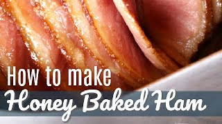 Honey Baked Ham Copycat Recipe [upl. by Viviyan]