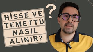 Hisse ve Temettü Nasıl Alınır [upl. by Leora]