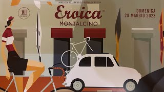 Eroica Montalcino… la mia EROICA [upl. by Sicard]