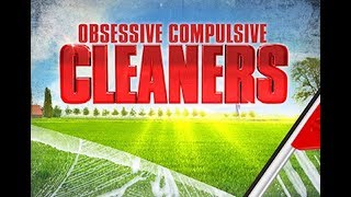 Obsessive Compulsive Cleaners S04E02 [upl. by Jacklyn739]