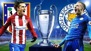 ATLETICO MADRID vs LEICESTER CITY Champions League Viertelfinale 12042017 [upl. by Enrika]