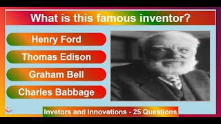 Inventions and Inventors  20 Questions Quiz [upl. by Zurciram324]