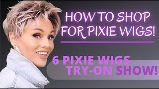 6 PIXIE wig TRY ON SHOW Plus HOW TO shop for a PIXIE WIG THE 3 THINGS to KNOW before you shop [upl. by Wexler]