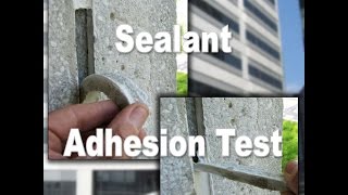 Sealant Adhesion Test [upl. by Alaehcim]