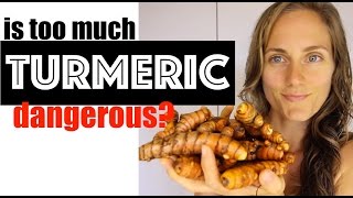 The Dangers of TOO MUCH Turmeric [upl. by Rodgers]