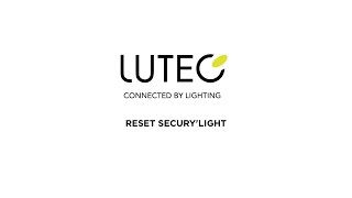 LUTEC SECURYLIGHT——RESET [upl. by Schmitz]