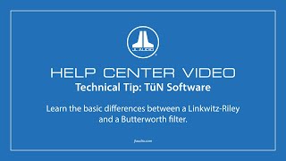 JL Audio Help Center  LinkwitzRiley Vs Butterworth Filter [upl. by Akemeuwkuhc691]