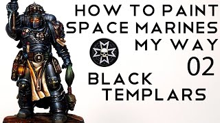 How to paint the BLACK TEMPLARS  NMM black [upl. by Adni]