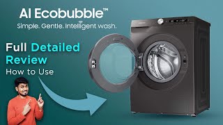 Samsung AI Ecobubble Front Load Washing Machine 2023  Full Detailed Review  How to Use WM [upl. by Lednic]