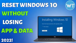 How To Reset Windows 10 Without Losing Data Apps And Files 2022 [upl. by Cristal256]