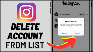 How to Delete Instagram Account From Account List 2024 [upl. by Rici273]