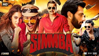 Simmba Full Movie 2018  Ranveer Singh Sara Ali Khan Sonu Sood Ajay Devgan  HD Fact amp Review [upl. by Helban]